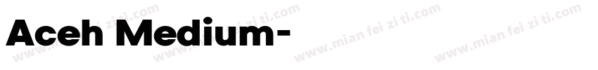 Aceh Medium字体转换